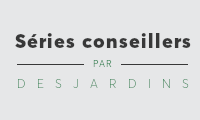 Série conseillers par Desjardins
